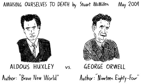 Huxley vs. Orwell